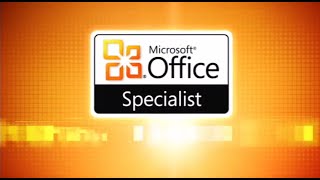 Microsoft Office Specialist Certification Programme on 2010