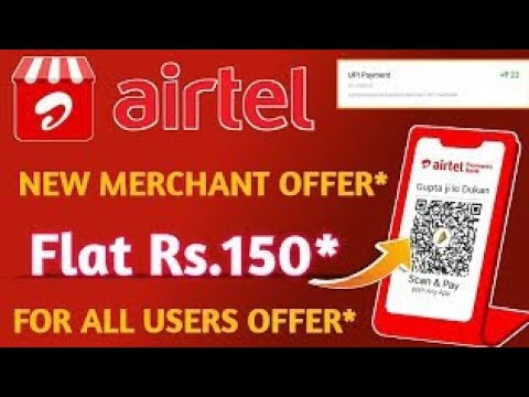 Airtel New Flat Rs.150* Merchant CashBack Offer  l Airtel New Merchant CashBack Offer March month
