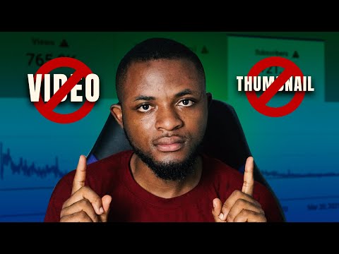 STOP! Thumbnails and Video Quality Don't Grow a YouTube channel.