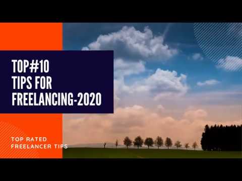 Top#10 Freelancing Tips from TOP RATED Freelancer-2020!