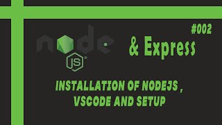 Setting Up Node.js Development Environment in Visual Studio Code (VSCode) | Step-by-Step Tutorial