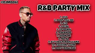 R&B PARTY MIX 2021 - (DjMooli Mashup) feat. Chris Brown, Tyga, Trey Songz, Nicki Minaj, Kid Ink .etc