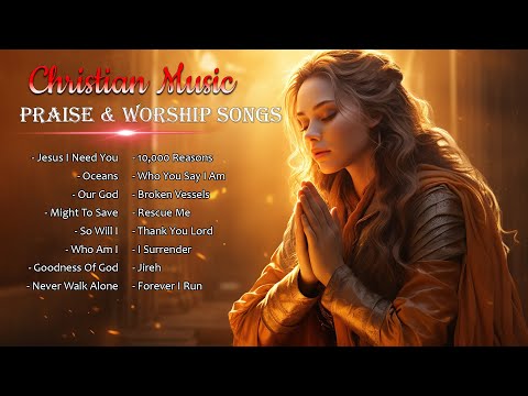 Top 100 Beautiful Praise And Worship Songs 2023 - 3 Hours Nonstop Christian Songs All Time