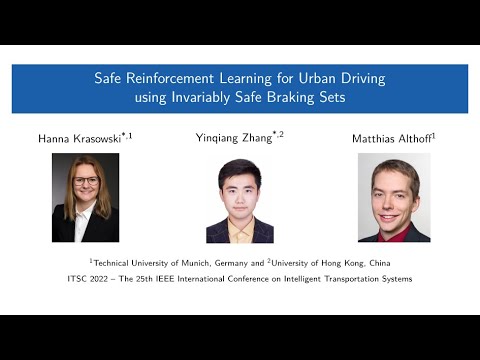 IEEE ITSC 2022 - Safe Reinforcement Learning for Urban Driving using Invariably Safe Braking Sets