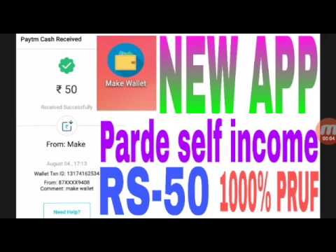 MAKE WALLET (new lunch) Rs-50  Parde self income hundred percent genuine apps