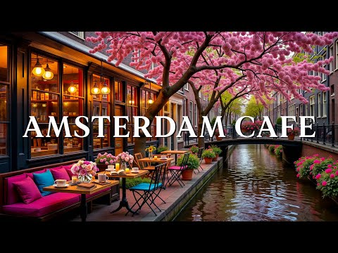Morning Jazz in Amsterdam ☕ Sweet Bossa Nova Instrumentals & Light Jazz Music for a Calm Day