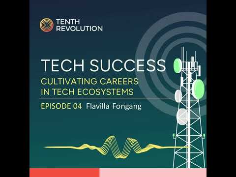 Tech Success #04  - Flavilla Fongang