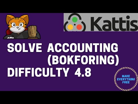 Kattis Solutions: Accounting (bokforing)  python
