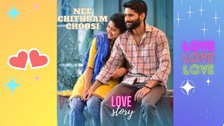 Nee Chitram Choosi | Video Status | Tune worldz | #love #lovestory