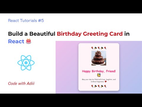 Build a Greeting Card in React | React Series Ep. 5 🎉💻 (Beginner Project)
