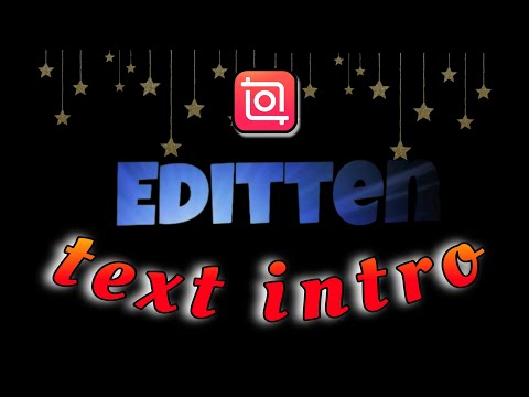 text intro with inshot