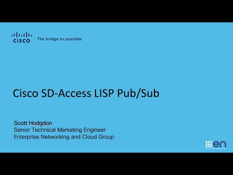 Cisco SD-Access LISP PubSub
