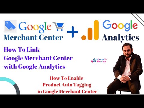 How To Link Google Merchant Center with Google Analytics | Google Merchant Center Tutorial