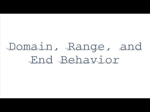 Domain Range End Behavior