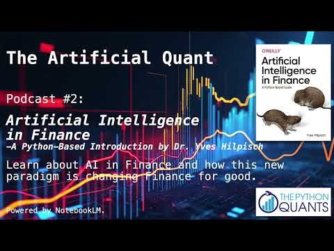 THE ARTIFICIAL QUANT | Podcast No. 2