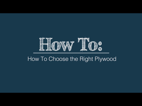 How To Choose the Right Plywood