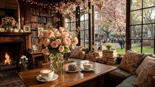 Cozy Spring Jazz Coffee Shop Vibes ~ Relaxing Morning Music & Soft Jazz Piano