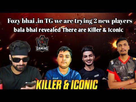 CONFIRMED KILLER AND ICONIC IN TG 🤯 || BALA BHAI REVEALED!! & FOZYBHAI 🖤 #freefire #totalgaming