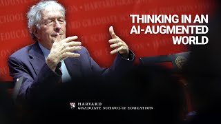 Thinking in an AI-Augmented World | Askwith Education Forum