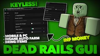 *NEW* Dead Rails OP Script ( Auto Farm Bond, Kill Aura, Bring Items & More... ) KEYLESS!