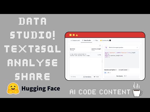 Text2SQL, explore and share any data analysis - 🤗 Hugging Face Dataset Studio