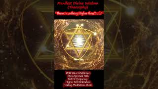 Manifest Divine Wisdom - 963Hz Frequency for Truth (Theosophy) - Delta Binaural Beats Healing Music