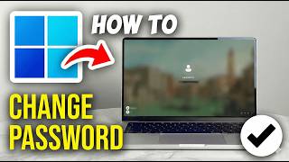 How to Change Your Windows 11 Login Password or PIN (2026 Guide)