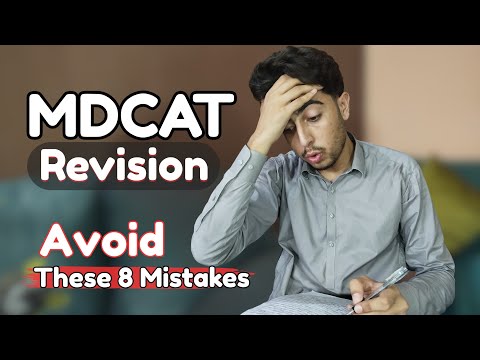 What I Did Wrong in My MDCAT Revision (Learn from My 8 Mistakes)