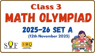 Class 3 Math Olympiad SOF IMO Question Paper 2025-26 Set A | Class 3 Maths Olympiad Exam preparation
