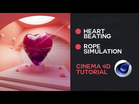 Heart Beating and Rope Simulation / Cinema 4D Tutorial (Beginner level)