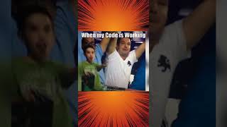 When my code finally worked #shorts #reels #codingmeme #coding #codinghumor #codingjokes #codingfun