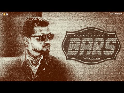 Bars By Arjan Dhillon (Full Album) Arjan Dhillon New Song | A For Arjan 2 | Latest Punjabi Song 2025
