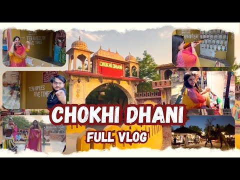 🔥 Chokhi Dhani Jaipur Full Vlog | Chokhi Dhani Visit | Ticket, Activities, Food 🥰🥰 | Harshal & Kajal