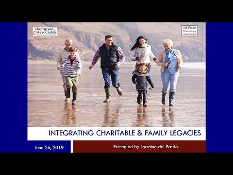 Integrating Charitable and Family Legacies
