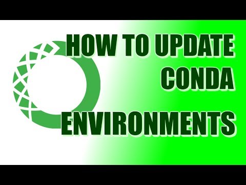 How To Completely Update Your Conda Environments!