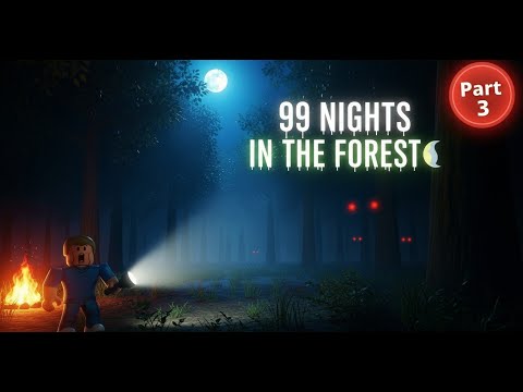99 Nights in the Forest 3