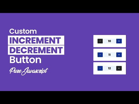Increment and Decrement Number with Button using Javascript | Javascript Increment and Decrement