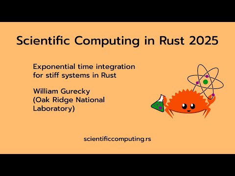 William Gurecky - Exponential time integration for stiff systems in Rust