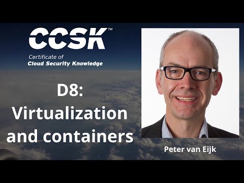 CCSK: Summary of Domain 8 - virtualization and containers.