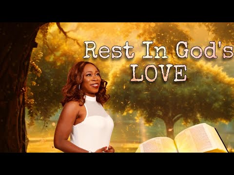 Resting in God's Love   - Love Dimensions #godsword   #motivation  #bibleverses