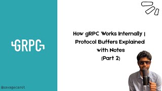 How gRPC Works Internally | Protocol Buffers Explained with Notes (Part 2)