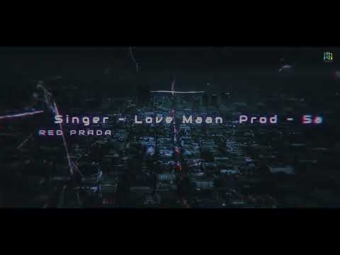 New Punjabi Songs 2022 | Red Prada (Official Song) Love Maan | Latest  Punjabi Songs 2022