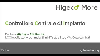 Il Controllore Centrale d'Impianto e la Delibera ARERA 385/2025/R/EEL. Cosa cambia?
