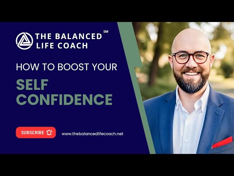 Boost Your Self Confidence