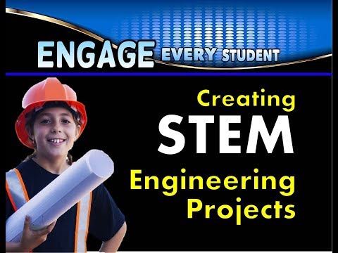 Engage Every Student - Creating STEM Engineering Activities