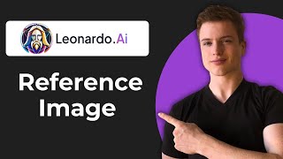 How To Use Reference Image In Leonardo AI (2026 Guide)