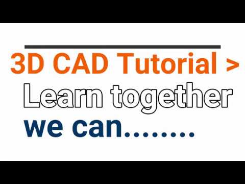 3D CAD  Tutorial Channel Intro