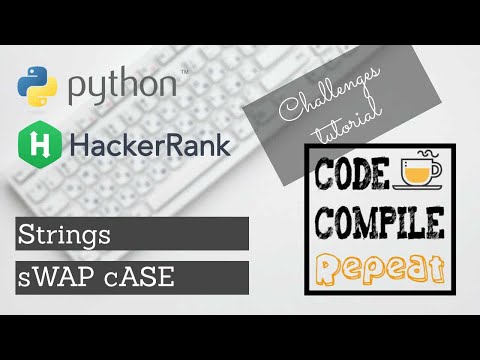 Python | SwapCase | Hackerrank Solution
