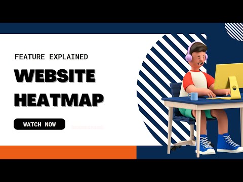 Website Heatmap - Feature Explained
