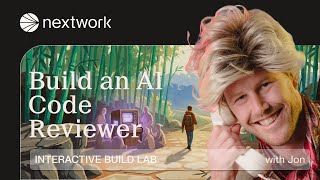 Build an AI Code Reviewer | Interactive Build Lab